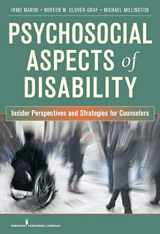 9780826106025-0826106021-Psychosocial Aspects of Disability: Insider Perspectives and Strategies for Counselors