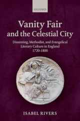 9780198269960-019826996X-Vanity Fair and the Celestial City: Dissenting, Methodist, and Evangelical Literary Culture in England 1720-1800