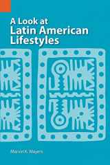 9780883121702-0883121700-A Look at Latin American Lifestyles (International Museum of Cultures Publication, 2)