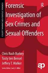 9781138176720-1138176729-Forensic Investigation of Sex Crimes and Sexual Offenders