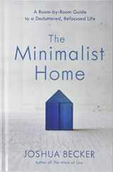 9781432860509-143286050X-The Minimalist Home (Thorndike Large Print Lifestyles)