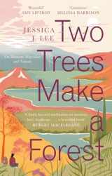 9780349011042-0349011044-Two Trees Make a Forest: On Memory, Migration and Taiwan