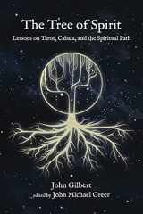 9781801520720-1801520720-The Tree of Spirit: Lessons on Tarot, Cabala, and the Spiritual Path