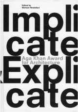 9783037782422-3037782420-Implicate & Explicate: Aga Kahn Award for Architecture 2010