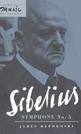 9780521401432-0521401437-Sibelius: Symphony No. 5 (Cambridge Music Handbooks)