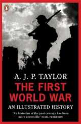 9780140024814-0140024816-The First World War: An Illustrated History