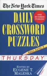 9780804115827-0804115826-The New York Times Daily Crossword Puzzles: Thursday, Volume 1: Skill Level 4