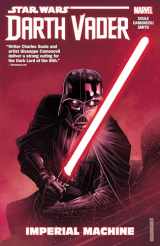 9781302907440-1302907441-STAR WARS: DARTH VADER: DARK LORD OF THE SITH VOL. 1 - IMPERIAL MACHINE