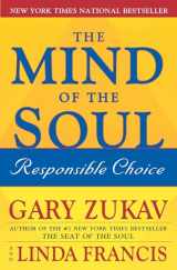 9780743254403-0743254406-The Mind of the Soul: Responsible Choice