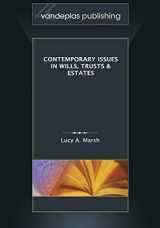 9781600421945-1600421946-Contemporary Issues in Wills, Trusts & Estates