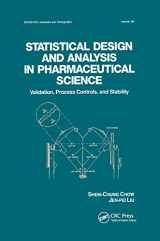 9780367401870-0367401878-Statistical Design and Analysis in Pharmaceutical Science: Validation, Process Controls, and Stability (Statistics: Textbooks and Monographs)