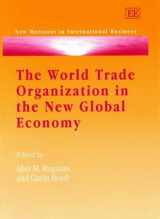 9781840645071-1840645075-The World Trade Organization in the New Global Economy: Trade and Investment Issues in the New Millennium Round