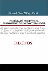 9788482679242-8482679244-Comentario exegético al Griego del Nuevo Testamento Hechos (Spanish Edition)