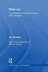 9780415563710-0415563712-Plato Etc: Problems of Philosophy and their Resolution (Classical Texts in Critical Realism (Routledge Critical Realism))