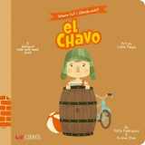 9781947971271-1947971271-Where Is? - Donde Esta? El Chavo: A Bilingual Hide-And-Seek Book