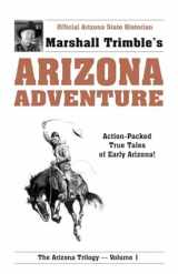 9780914846147-0914846140-Arizona Adventures (Arizona Trilogy)