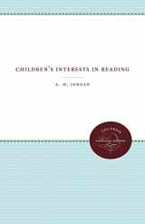 9780807800225-0807800228-Children's Interests in Reading