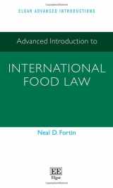 9781802208283-1802208283-Advanced Introduction to International Food Law (Elgar Advanced Introductions series)