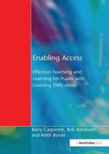 9781138143296-1138143294-Enabling Access: Effective Teaching and Learning for Pupils with Learning Difficulties