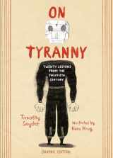 9781984859150-1984859153-On Tyranny Graphic Edition: Twenty Lessons from the Twentieth Century