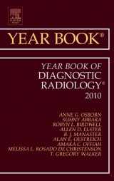 9780323068284-0323068286-Year Book of Diagnostic Radiology 2010 (Volume 2010) (Year Books, Volume 2010)