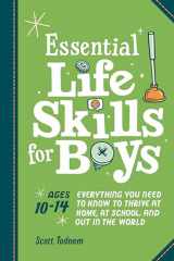9780593690451-0593690451-Essential Life Skills for Boys: Everything You Need to Know to Thrive at Home, at School, and Out in the World