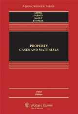 9781454825043-1454825049-Property: Cases and Materials, Third Edition (Aspen Casebook)