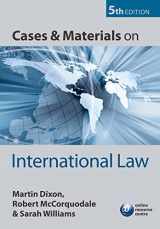 9780199562718-0199562717-Cases and Materials on International Law