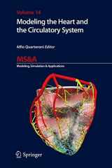 9783319052298-3319052292-Modeling the Heart and the Circulatory System (MS&A, 14)