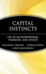 9780471214175-0471214175-Capital Instinct: Life As an Entrepreneur, Financier, and Athlete