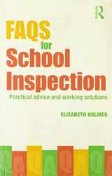 9780415334990-0415334993-FAQs for School Inspection: Practical Advice and Working Solutions