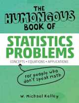 9781592578658-1592578659-The Humongous Book of Statistics Problems (Humongous Books)
