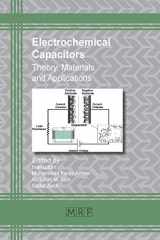 9781945291562-1945291567-Electrochemical Capacitors: Theory, Materials and Applications (Materials Research Foundations)