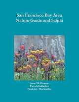 9780557645510-0557645514-San Francisco Bay Area Nature Guide and Saijiki