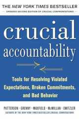 9780071829311-0071829318-Crucial Accountability: Tools for Resolving Violated Expectations, Broken Commitments, and Bad Behavior, Second Edition ( Paperback)