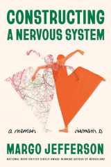 9781524748173-152474817X-Constructing a Nervous System: A Memoir