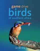 9780994675132-0994675135-Game Drive: Birds of Southern Africa