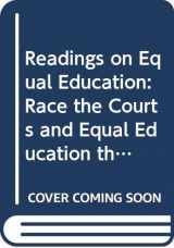 9780404101152-0404101151-Readings on Equal Education: Race the Courts and Equal Education the Limits of the Law (15)