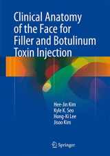 9789811002380-981100238X-Clinical Anatomy of the Face for Filler and Botulinum Toxin Injection