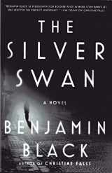 9780805081534-0805081534-The Silver Swan: A Novel (Quirke)