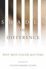 9780804759984-0804759987-Shades of Difference: Why Skin Color Matters