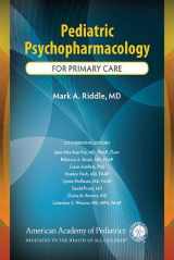 9781581102758-1581102755-Pediatric Psychopharmacology For Primary Care