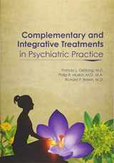 9781615370313-1615370315-Complementary and Integrative Treatments in Psychiatric Practice
