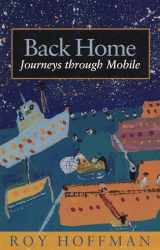 9780817354312-081735431X-Back Home: Journeys through Mobile