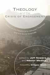 9781498263184-1498263186-Theology and the Crisis of Engagement