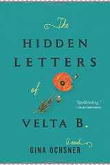 9780544253216-0544253213-The Hidden Letters of Velta B.