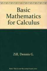9780534086824-0534086829-Basic Mathematics for Calculus