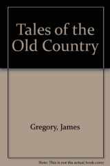 9780887390029-0887390021-Tales of the Old Country