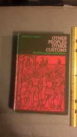 9780030851926-0030851920-Other peoples, other customs;: World ethnography and its history