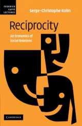 9780521123204-0521123208-Reciprocity: An Economics of Social Relations (Federico Caffe Lectures)